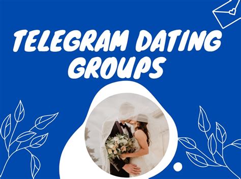 best dating groups on telegram